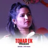 About Tohar Ek Mushkan Song